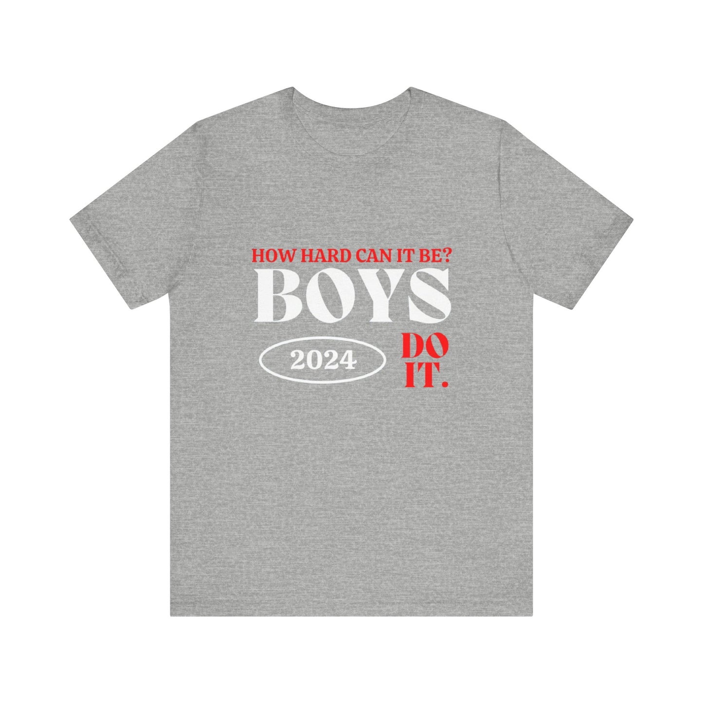 Unisex boys do it 2024 Shirt